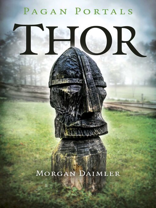 Title details for Pagan Portals--Thor by Morgan Daimler - Available